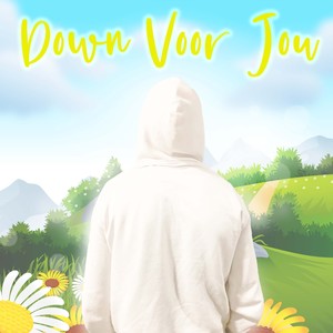 Down Voor Jou