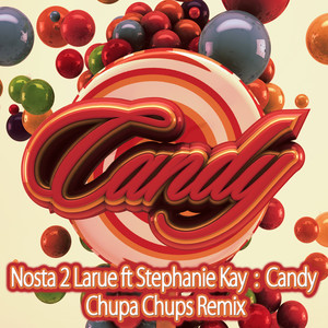 Candy (Chupa Chups Remix)