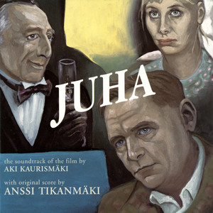 Juha (Original Motion Picture Soundtrack)