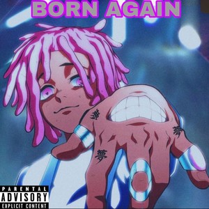 Born Again (Explicit)