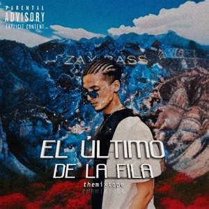 EL ÚLTIMO DE LA FILA (Explicit)