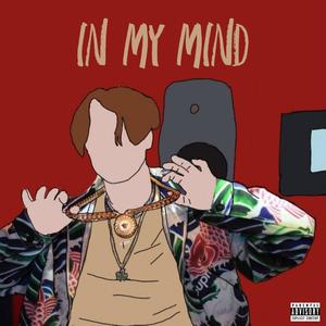 in my mind (feat. Yousif Khairi) [Explicit]