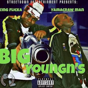 Big Youngins (Explicit)