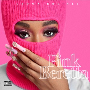 Pink Beretta (Explicit)