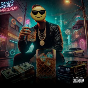 Dando Aquela Marolada (Explicit)