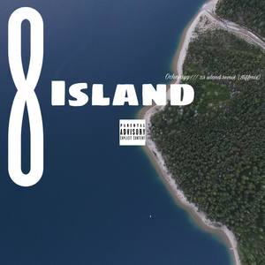 8 island (Explicit)