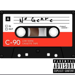 NO GENRE (Explicit)