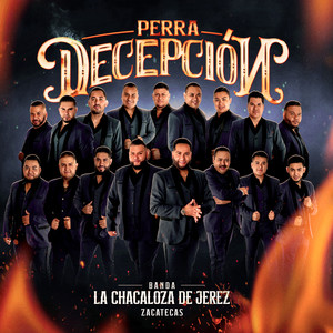 Perra Decepción (Explicit)