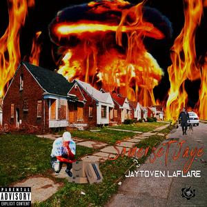 Jaytoven LaFlare (Explicit)