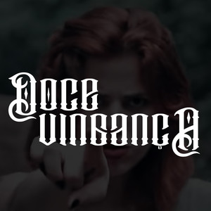 Doce Vingança (Explicit)