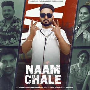 Naam Chale (feat. Deepak Dhillon & Jaggi Sanghera)