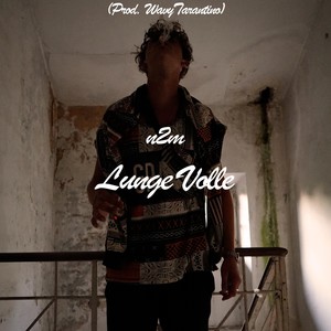 Lunge volle (Explicit)