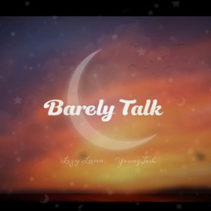 Barely Talk