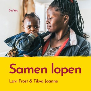 Samen Lopen(feat. Lavi Frost & Tikva Joanne)