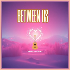 Between Us