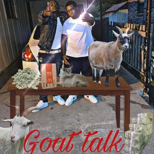 Goat Talk (Explicit)