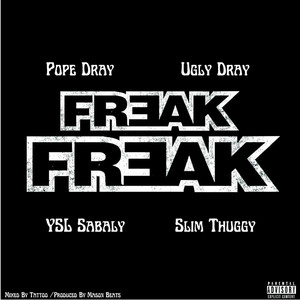 Freak (Explicit)