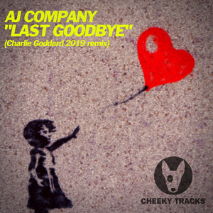 Last Goodbye (Charlie Goddard 2019 Remix)