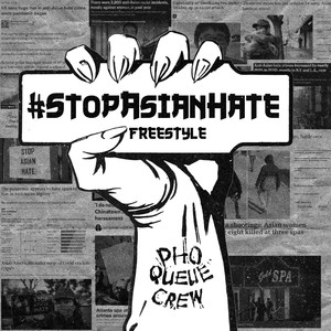 #StopAsianHate Freestyle