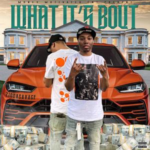 What Its Bout (Explicit)