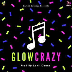 Glow Crazy