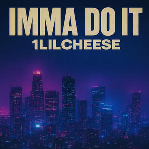Imma Do It (feat. Mroaeee, 1Lildg, LuhDave, Jay6 & Ty5|Explicit)
