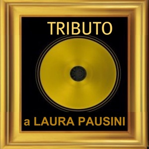 Tributo a laura pausini (Grandi successi)