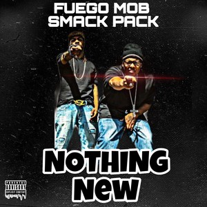 Nothing New (feat. D3) (Explicit)