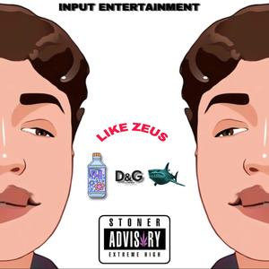 Like Zeus (Explicit)