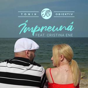 Impreuna (feat. Cristina Ene) (Explicit)