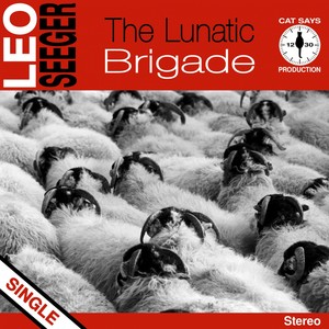 The Lunatic Brigade