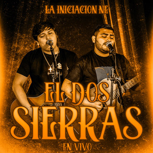 El Dos Sierras (En Vivo)