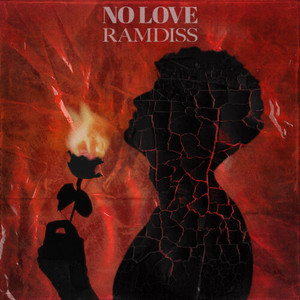 No Love (Explicit)