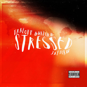 Stressed (Explicit)