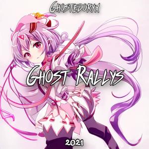 Ghost Rallys 2021