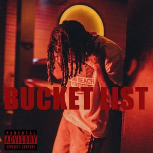 BUCKET LIST (Explicit)