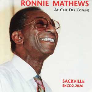 Ronnie Mathews At Cafe Des Copains