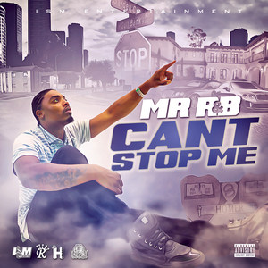 Can't Stop Me (Explicit)