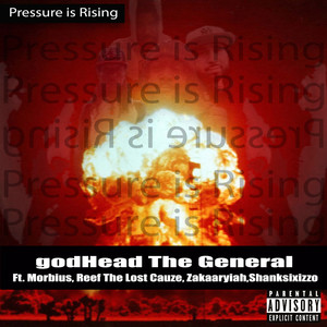 Pressure is Rising (Explicit)