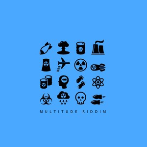 Multitude Riddim