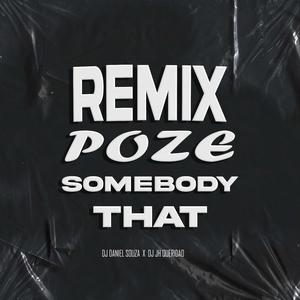 REMIX POZE (feat. DJ DANIEL SOUZA) [Radio Edit]