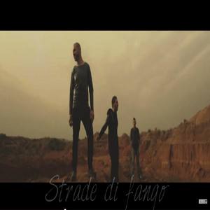 Strade di fango (feat. BBrothers)