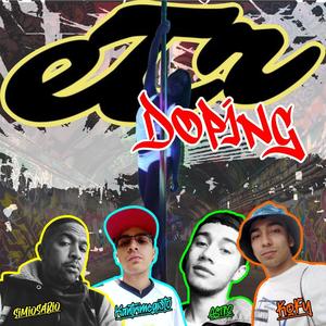 Doping (feat. Kofy, El Astro & Kantrimegisto) [Explicit]