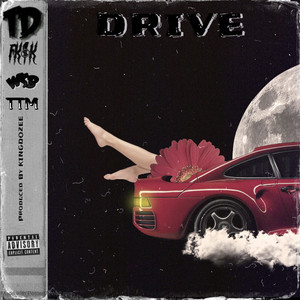 Drive (Explicit)