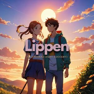 Lippen (feat. Luccent)