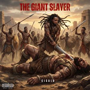 The Giant Slayer (Explicit)