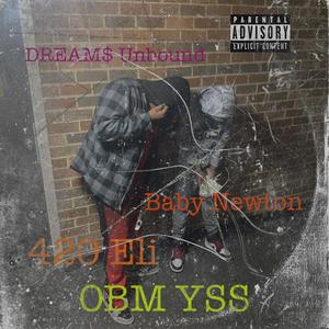 DREAM$ Unbound (feat. Baby Newton) (Explicit)