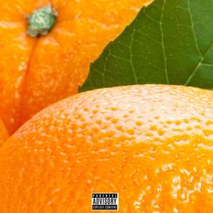 ORVNGE(feat. Micah Evans) (Explicit)