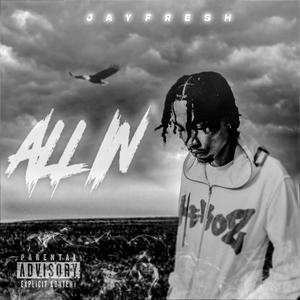 All In (Explicit)