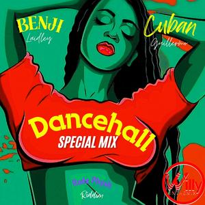 DanceHall (feat. Benji Laidley & CubanGuillermo) [Special Mix]